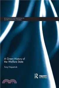 在飛比找三民網路書店優惠-A Green History of the Welfare