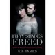 Fifty Shades Freed【金石堂】