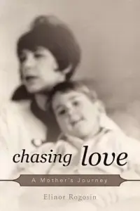 在飛比找博客來優惠-Chasing Love: A Mother’s Journ