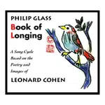 THE BOOK OF LONGING - PHILIP GLASS LEONARD COHEN 二手CD (雙碟)