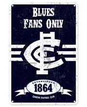 Carlton Blues Fans Only AFL Retro Metal Tin Wall Sign