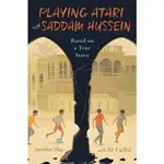 PLAYING ATARI WITH SADDAM HUSSEIN ― BASED ON A TRUE STORY/JENNIFER ROY【禮筑外文書店】