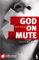 God on Mute：Engaging the Silence of Unanswered Prayer