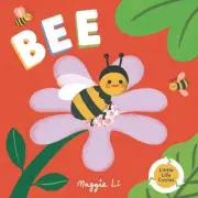 Bee by Maggie Li Board Book Book