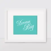 dream big turquoise 10x8 nursery print kids room decor