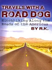 在飛比找三民網路書店優惠-Travels With a Road Dog—Hitchh