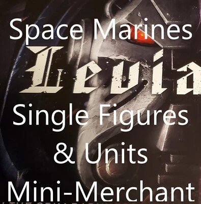 Warhammer 40k Leviathan Space Marines Multi Listing New On Sprue NOS