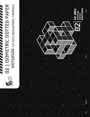 02 | Isometric Dotted Paper Notebook 1/2 Inch Equilateral Triangle Black Paper: Horizontal 1/2" Isometric Dot Grid Black Paper Pages for Gel Pens and White Ink