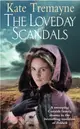 The Loveday Scandals (Loveday series, Book 4)：A sweeping, historical, Cornish adventure