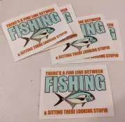 There"s a Fine Line Between Fishing Decal Sticker Fish 5 pack 4 1/2" " x 3 1/4"