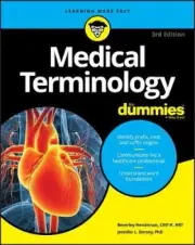 Medical Terminology For Dummies, 3rd Edition by Henderson, Beverley [Paperback]