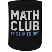 Alcohol Stubby Holder - Math Club - Funny Novelty Birthday Gift Joke Beer Can Bottle Coolie