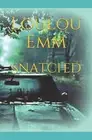 Snatched by Loulou Emm (English) Paperback Book