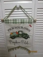 Thanksgiving Fall Autumn Harvest Door Wall Hanger "Pick Your Own Pumpkins Patch