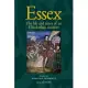 Essex: The Cultural Impact of an Elizabethan Courtier