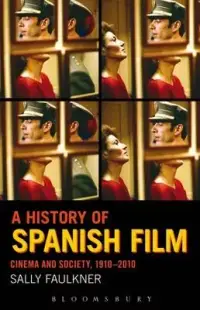 在飛比找博客來優惠-A History of Spanish Film: Cin