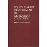 EQUITY MARKET DEVELOPMENT IN DEVELOPING COUNTRIES