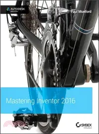 在飛比找三民網路書店優惠-Mastering Autodesk Inventor 20