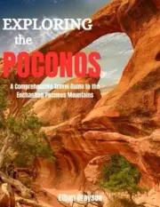 Grayson - Exploring the Poconos 2023 A Comprehensive Travel Guide to - S555z