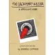 The Jackport Killer: A Virulent Noir