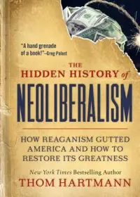 在飛比找博客來優惠-The Hidden History of Neoliber