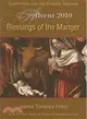 Blessings of the Manger: Scriptures for the Church Seasons: Advent 2010; An Advent Study Based on the Revised Common Lectionary