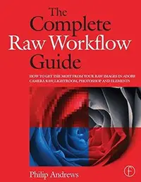 在飛比找天瓏網路書店優惠-The Complete Raw Workflow Guid