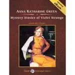 MYSTERY STORIES OF VIOLET STRANGE: INCLUDES EBOOK