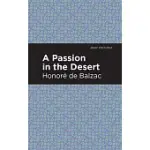 A PASSION IN THE DESERT