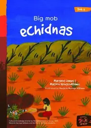 Book 11 - Big Mob Echidnas
