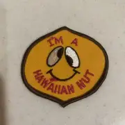 Vintage I'm A Hawaiian Nut Hawaii Souvenir Embroidered Patch Badge