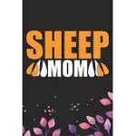 SHEEP MOM: COOL SHEEP’’S MUM JOURNAL NOTEBOOK GIFTS- SHEEP LOVER GIFTS FOR WOMEN- FUNNY SHEEP NOTEBOOK DIARY - SHEEP OWNER FARMER