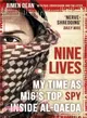 Nine Lives ― My Time As the West's Top Spy Inside Al-qaeda