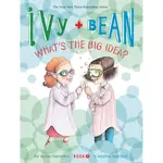 #7: WHAT'S THE BIG IDEA? (IVY + BEAN)(平裝本)/ANNIE BARROWS【禮筑外文書店】