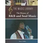 HISTORY OF R&B AND SOUL MUSIC