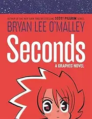Seconds:A Graphic Novel