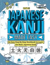 在飛比找誠品線上優惠-Japanese Kanji Made Easy: An E