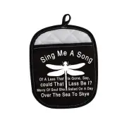 Dragonfly Fans Gifts Skye Boat Song Oven Mitts Sing Me A Song of A Lass That ...