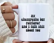Chesapeake Bay Retriever Lover Dog Mom Dad Owner Mug Funny Coffee Cup Birthday G