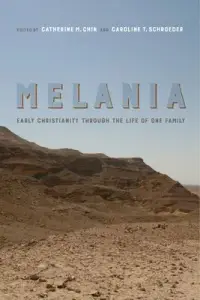 在飛比找博客來優惠-Melania: Early Christianity Th