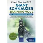 GIANT SCHNAUZER TRAINING VOL 2 - DOG TRAINING FOR YOUR GROWN-UP GIANT SCHNAUZER