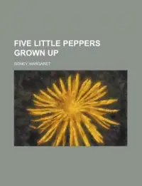 在飛比找博客來優惠-Five Little Peppers Grown Up