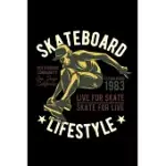 SKATEBOARD. LIVE FOR SKATE: 110 GAME SHEETS - 660 TIC-TAC-TOE BLANK GAMES - SOFT COVER BOOK FOR KIDS FOR TRAVELING & SUMMER VACATIONS - MINI GAME