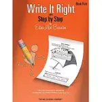 WRITE IT RIGHT WITH STEP BY STEP