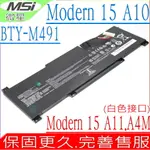 MSI BTY-M491 電池 微星 MODERN 15 A10RB,A10M,A10R A10RAS,A11M,A11SB,A4MW,白線