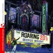 George Wright - Roaring 20's [New CD] Alliance MOD