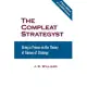 THE COMPLEAT STRATEGYST: Being a Primer on the Theory of Games of Strategy