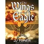 THE WINGS OF THE EAGLE: A WW2 SPY THRILLER