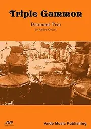 Triple Gammon: Drum Set Trio