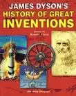 James Dyson's History of Great Inventions